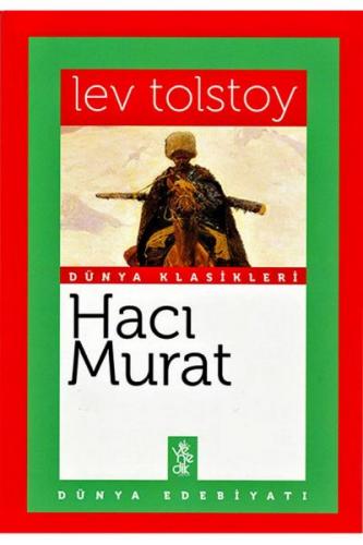 Hacı Murat - Dünya Klasikleri Lev Tolstoy
