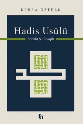 Hadis Usulü Kübra Öztürk