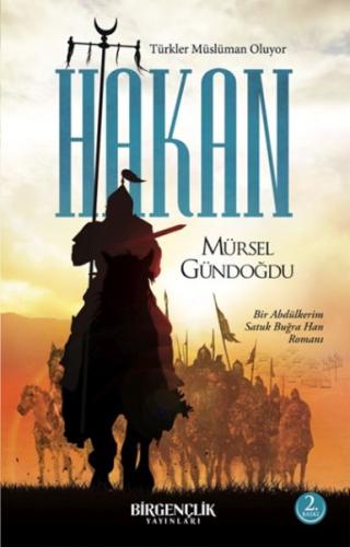 Hakan – Türkler Müslüman Oluyor Mürsel Gündoğdu