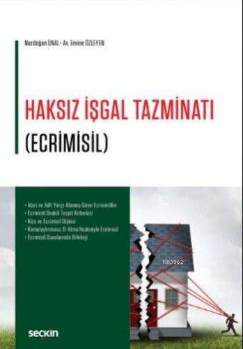 Haksız İşgal Tazminatı; Ecrimisil