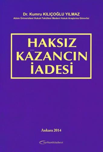 Haksız Kazancın İadesi