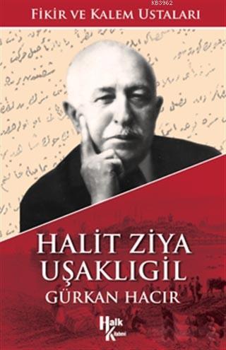 Halit Ziya Uşaklıgil Gürkan Hacır