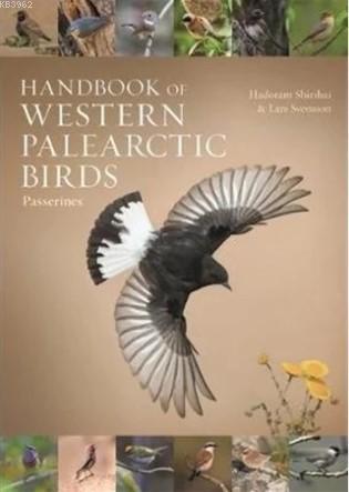Handbook of Western Palearctic Birds: Passerines Hadoram Shirihai