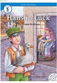 Hans in Luck +CD (eCR Level 5) The Grimm Brothers