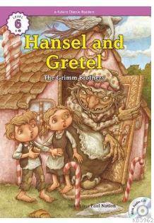 Hansel and Gretel +CD (eCR Level 6) The Grimm Brothers