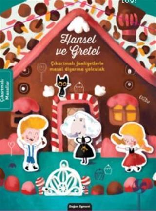 Hansel ve Gretel; Çıkartmalı Faaliyetlerle Masal Diyarına Yolculuk