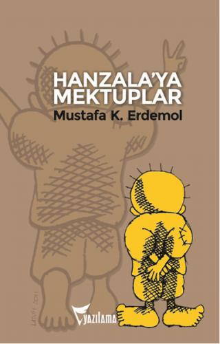 Hanzala'ya Mektuplar Mustafa K. Erdemol