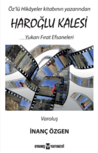 Haroğlu Kalesi Efsanesi 1 “Varoluş”