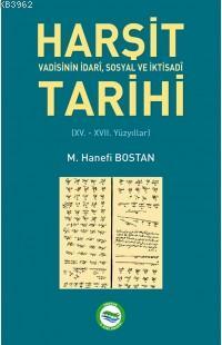 Harşit Vadisinin Tarihi