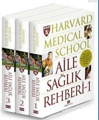 Harvard Medical School - Aile Sağlık Rehberi (3 Cilt) Kolektif