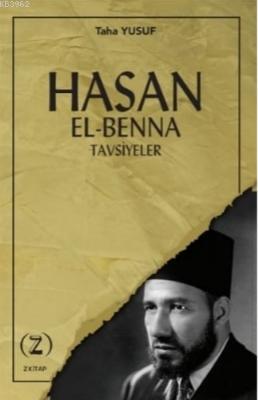 Hasan El - Benna Tavsiyeler Taha Yusuf