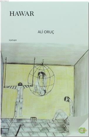 Hawar; Diyarbakır Cezaevi / Vahşetin, Direnişin ve İhanetin Hikayesi