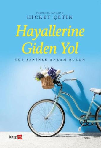Hayallerine Giden Yol Hicret Çetin