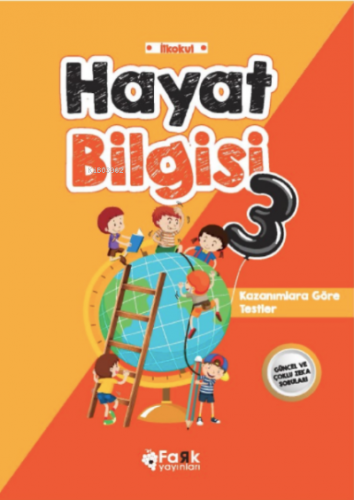 Hayat Bilgisi -3;Kazanımlara göre Testler