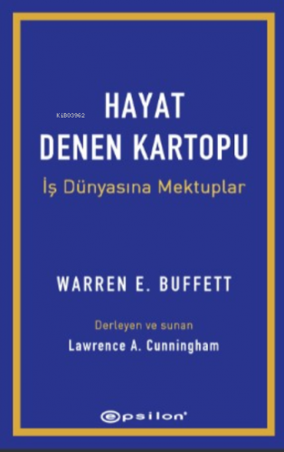 Hayat Denen Kartopu: İş Dünyasına Mektuplar