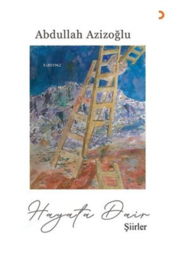 Hayata Dair Şiirler