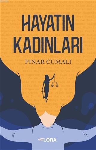 Hayatın Kadınları Pınar Cumalı