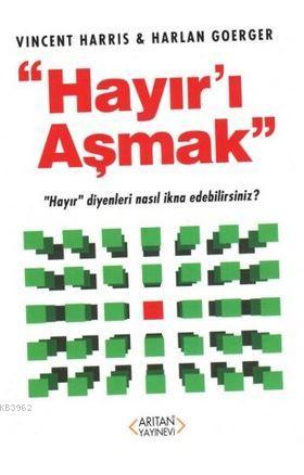 Hayır'ı Aşmak
