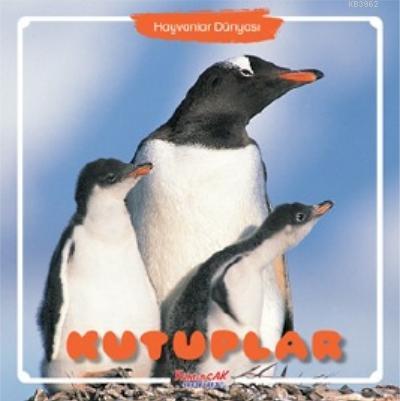 Hayvanlar Dünyası Kutuplar