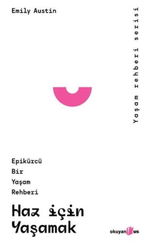 Haz İçin Yaşamak (Ciltli) Emily Austin