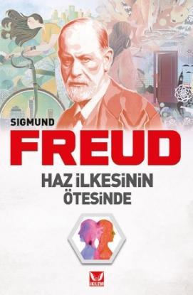 Haz İlkesinin Ötesinde Sigmund Freud