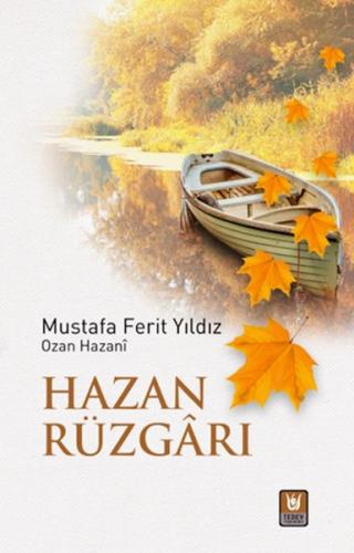 Hazan Rüzgârı Mustafa Ferit Yıldız