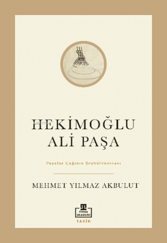 Hekimoğlu Ali Paşa Mehmet Yılmaz Akbulut
