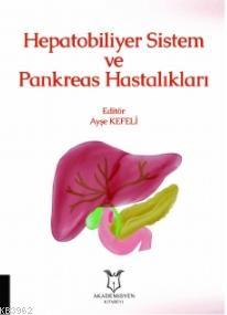 Hepatobiliyer Sistem ve Pankreas Hastalıkları