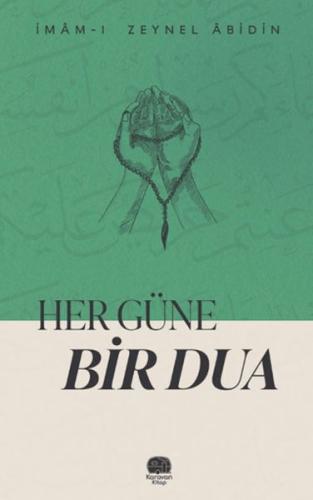 Her Güne Bir Dua İmamı Zeynel Abidin