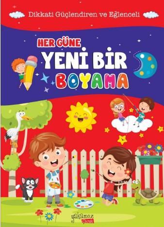 Her Güne Yeni Boyama; Zeka ve Beceri Geliştirici