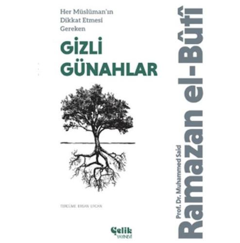 Her Müslüman’ın Dikkat Etmesi Gereken Gizli Günahlar