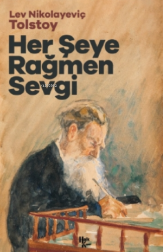 Her Şeye Rağmen Sevgi
