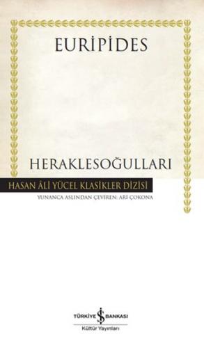 Heraklesoğulları - Hasan Ali Yücel Klasikleri Euripides