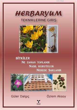 Herbaryum; Tekniklerine Giriş