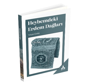 Heybemdeki Erdem Dağları