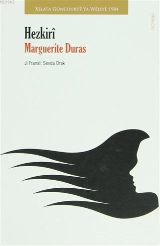 Hezkiri Marguerite Duras