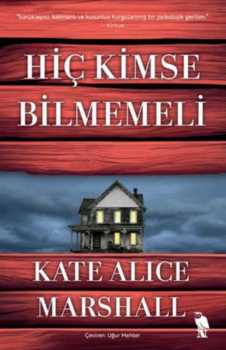 Hiç Kimse Bilmemeli Kate Alice Marshall