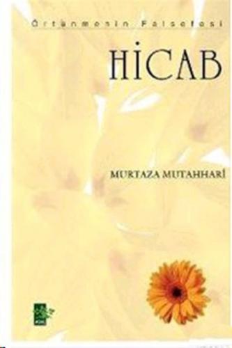 Hicab - Örtünmenin Felsefesi Murtaza Mutahhari