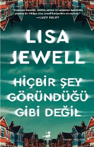Hiçbir Şey Göründüğü Gibi Değil Lisa Jewell