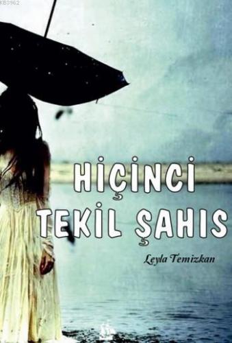Hiçinci Tekil Şahıs