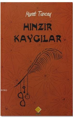 Hınzır Kaygılar