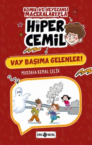 Hiper Cemil 6 - Vay Başıma Gelenler Mustafa Kemal Çelik