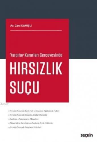 Hırsızlık Suçu; Yargıtay Kararları Çerçevesinde