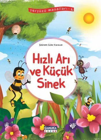 Hızlı Arı ve Küçük Sinek