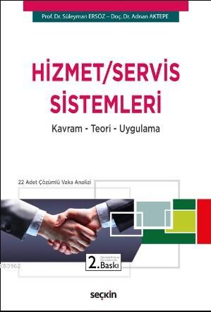 Hizmet / Servis Sistemleri Adnan Aktepe