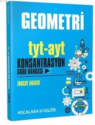 Hocalara Geldik Yayınları TYT AYT Geometri Konsantrasyon Soru Bankası 
