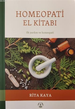 Homeopati El Kitabı Rita Kaya