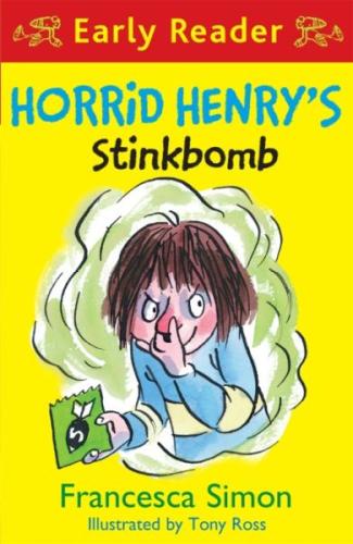 Horrid Henry Early Reader: Horrid Henry'S Stinkbomb