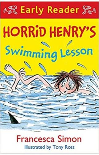 Horrid Henry Early Reader: Horrid Henry'S Swimming Lesson