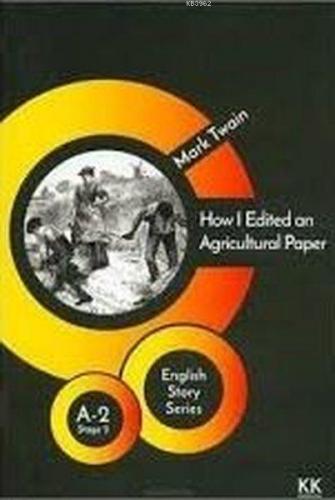 How I Edited an Agricultural Paper - English Story Series Mark Twain